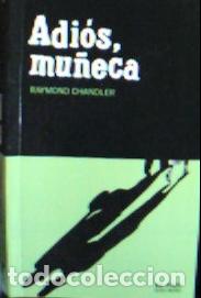 books: Adi&oacute;s, mu&ntilde;eca - Chandler, Raymond: