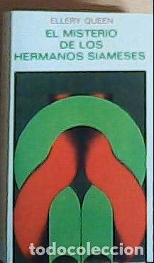 books: El misterio de los hermanos siameses - Queen, Ellery: