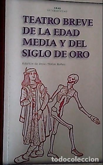 books: Teatro breve de la Edad Media y del Siglo de Oro - Quevedo, Francisco de :