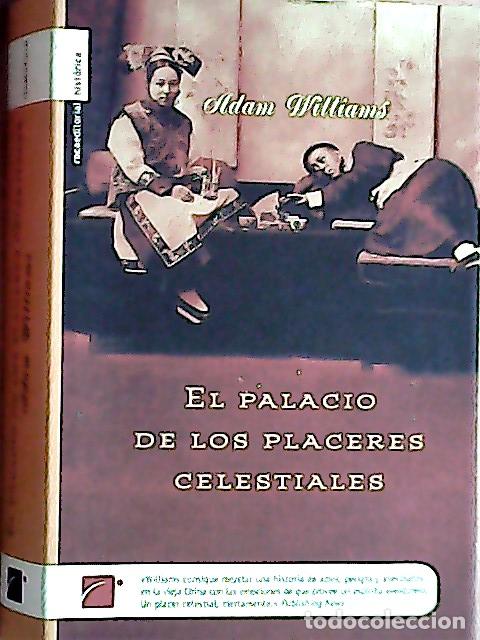books: El palacio de los placeres celestiales - Williams, Adam :