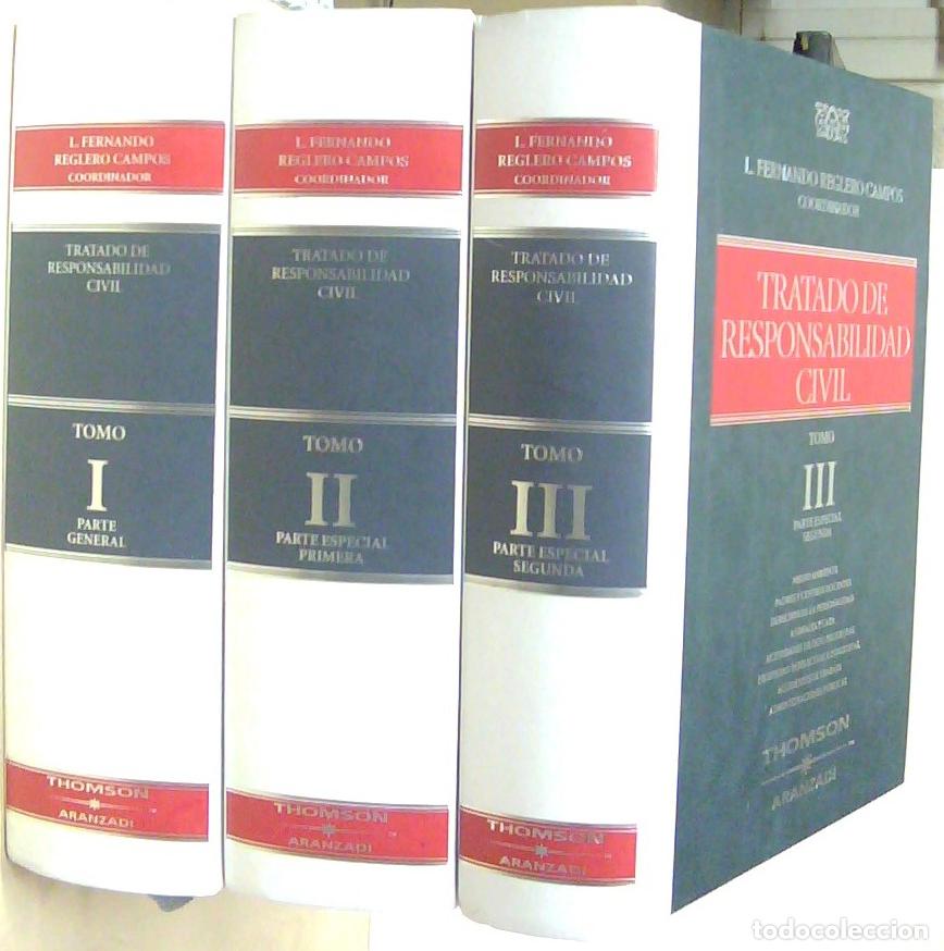 books: Tratado de responsabilidad civil. 3 TOMOS - REGLERO CAMPOS, l. Fernando (Coordinador) - AA.VV.: