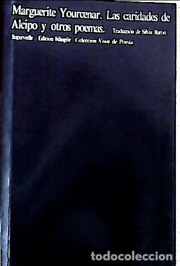 books: Las caridades de Alcipo y otros poemas - Yourcenar, Marguerite: