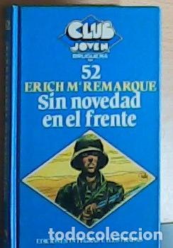 Livres: Sin novedad en el frente - Remarque, Erich :