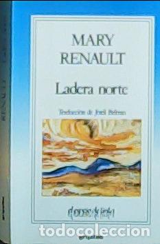 Livres: Ladera norte - Renault, Mary :