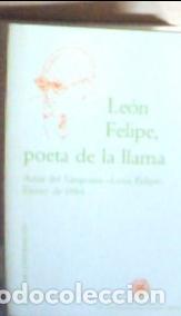 Livres: Le&oacute;n Felipe, poeta de la llama - AA.VV.:
