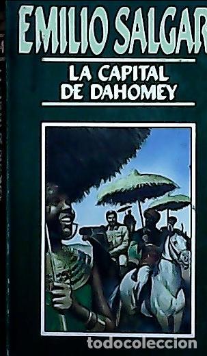 Libri di seconda mano: La capital de Dahomey - Salgari, Emilio: