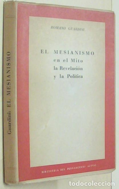 books: El mesianismo en el Mito, la Revelaci&oacute;n y la Pol&iacute;tica - GUARDINI, Romano:
