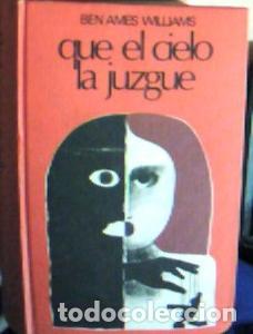 books: Que el cielo la juzgue - Ames Williams, Ben: