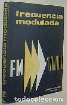 books: Frecuencia modulada. 3&ordf; edici&oacute;n - ARIZMENDI, Antonio: