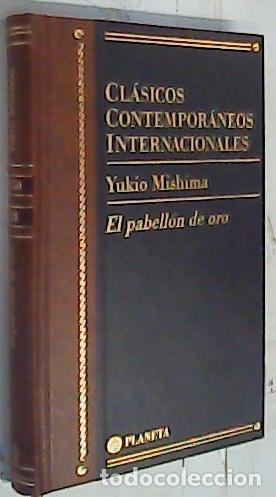 B&uuml;cher: El pabell&oacute;n de oro - Mishima, Yukio: