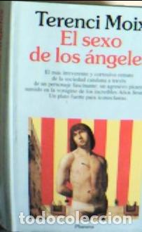 Livros em segunda m&atilde;o: El sexo de los &aacute;ngeles - Moix, Terenci :