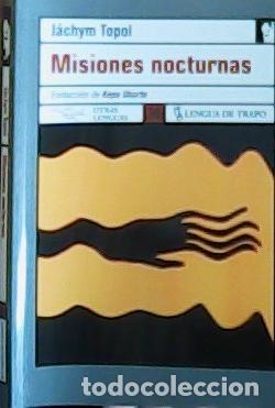 B&uuml;cher: Misiones nocturnas - Topol, J&aacute;chym :