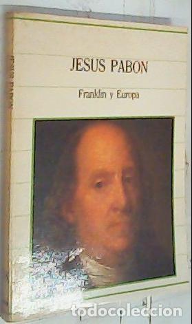 B&uuml;cher: Franklin y Europa - Pab&oacute;n, Jes&uacute;s: