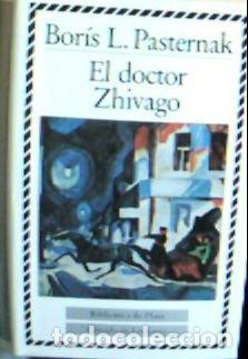 Libros: El doctor Zhivago - Pasternak, Boris :