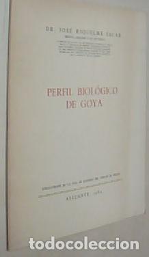 Libros: Perfil biol&oacute;gico de Goya - RIQUELME SALAR, Jos&eacute;: