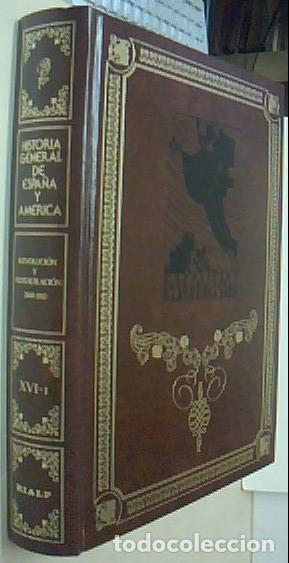 Libros: Revoluci&oacute;n y Restauraci&oacute;n (1868-1931). Historia General de Espa&ntilde;a y Am&eacute;rica. Tomo XVI-1 - AA. VV.: