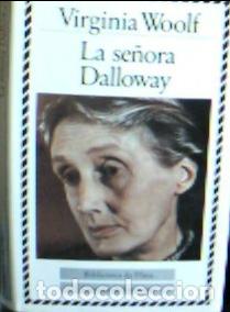 Libros: La se&ntilde;ora Dalloway - Woolf, Virginia :