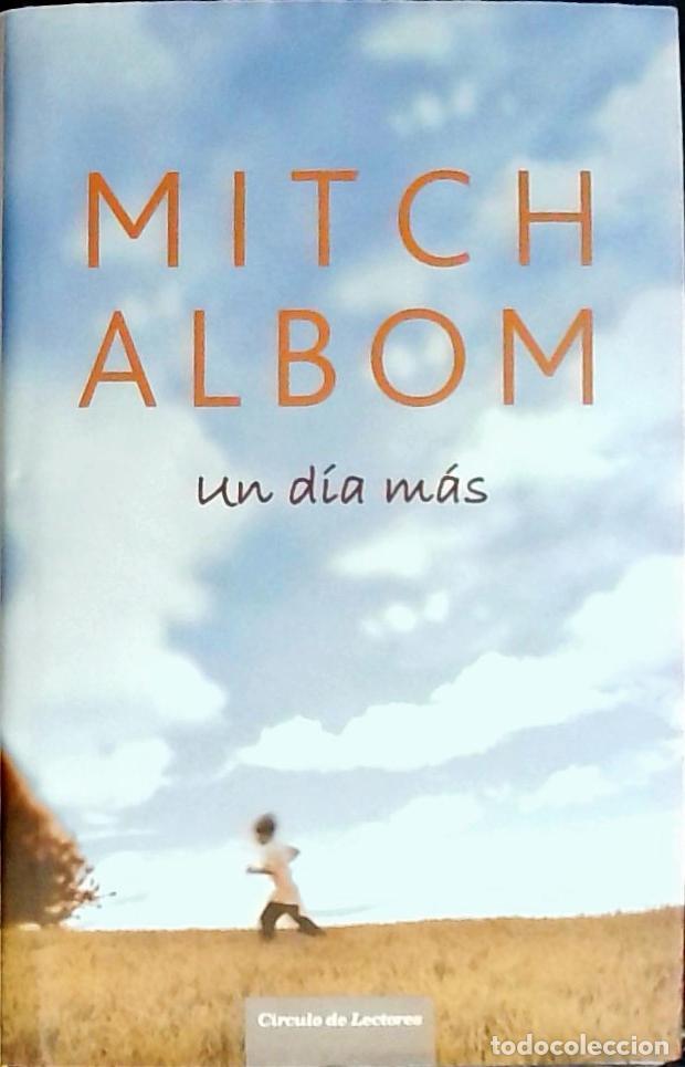 Libros: Un d&iacute;a m&aacute;s - ALBOM, Mitch: