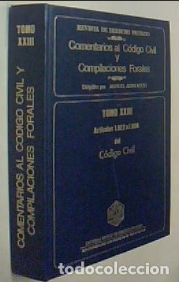 Libros: Comentarios al C&oacute;digo Civil y Compilaciones Forales. Tomo XXIII. Art&iacute;culos 1822 a 1886 del C&oacute;digo Ci