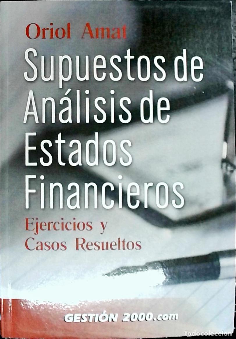 B&uuml;cher: Supuestos de an&aacute;lisis de estados financieros. Ejercicios y casos resueltos - Amat, Oriol: