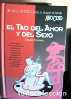 B&uuml;cher: El tao del amor y del sexo - Chang, Jolan: