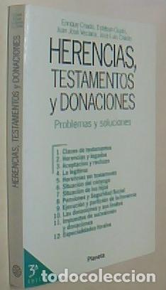 B&uuml;cher: Herencias, testamentos y donaciones. Problemas y soluciones - CRIADO Enrique y OTROS: