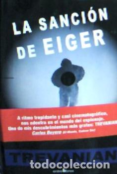 Libri di seconda mano: La sanci&oacute;n de Eiger - Trevanian: