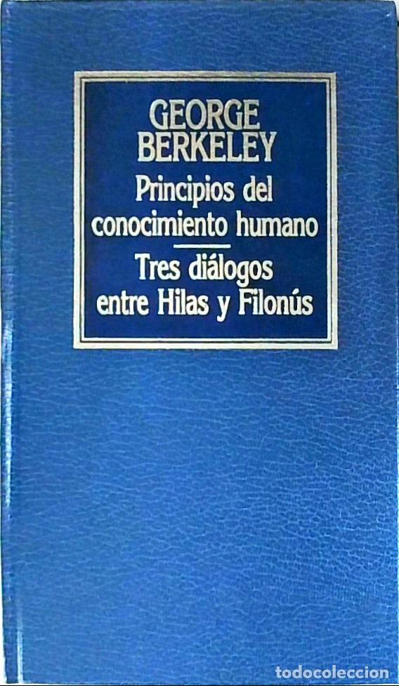 B&uuml;cher: Principios del conocimiento humano. Tres di&aacute;logos entre Hilas y Filon&uacute;s - BERKELEY, George: