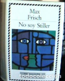 Livres: No soy Stiller - Frisch, Max: