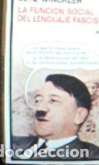 Livres: La funci&oacute;n social del lenguaje fascista - Winckler, Lutz: