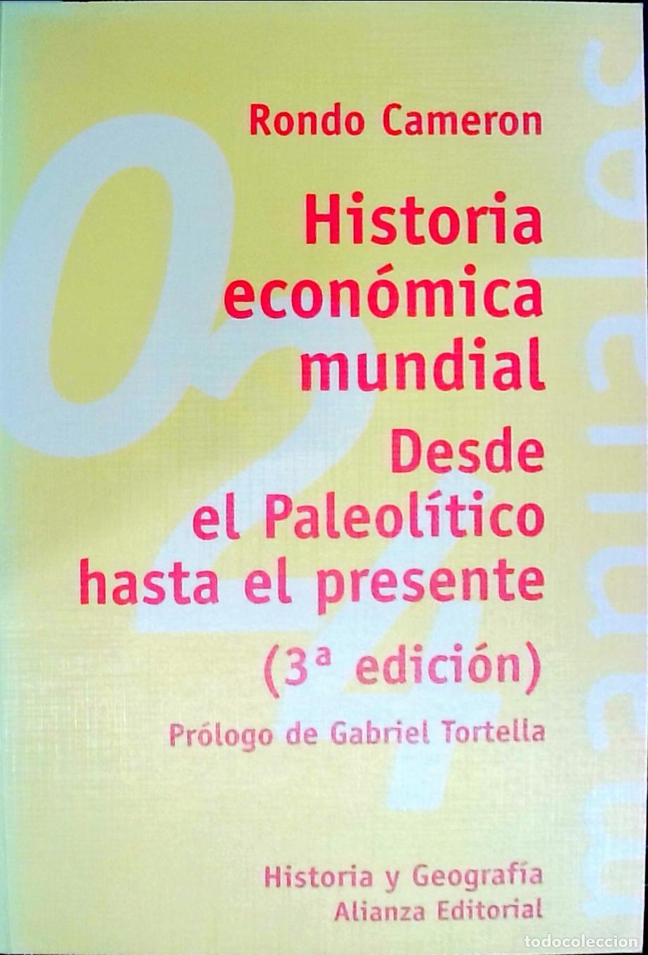 Livres: Historia econ&oacute;mica mundial : desde el Paleol&iacute;tico hasta el presente - Cameron, Rondo E.: