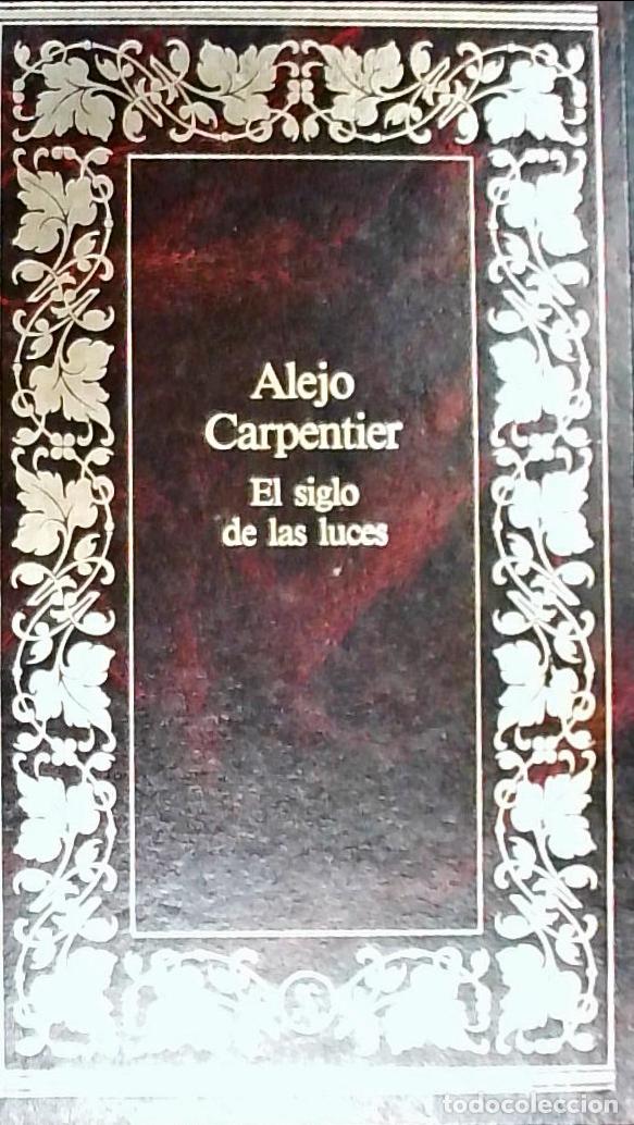 books: El siglo de las luces - Carpentier, Alejo: