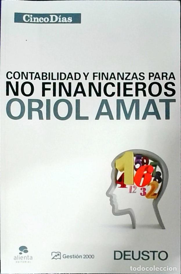 Libri di seconda mano: Contabilidad y finanzas para no financieros. - AMAT, Oriol: