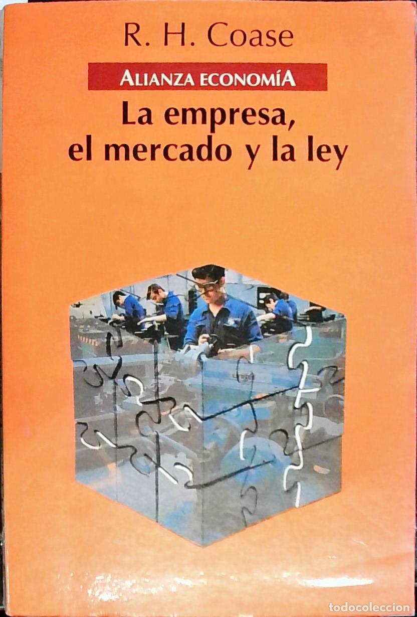 books: La empresa, el mercado y la ley - Coase, R. H.: