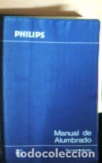 B&uuml;cher: Manual de alumbrado Philips - Philips Ib&eacute;rica: