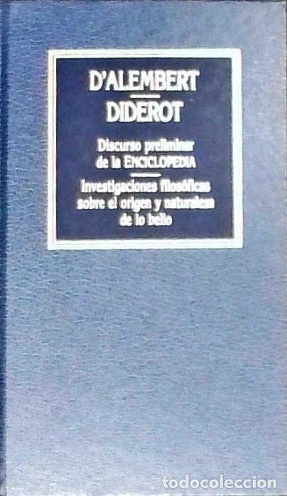Livros em segunda m&atilde;o: Discurso preliminar de la Enciclopedia. Investigaciones filos&oacute;ficas sobre el origen y naturaleza de