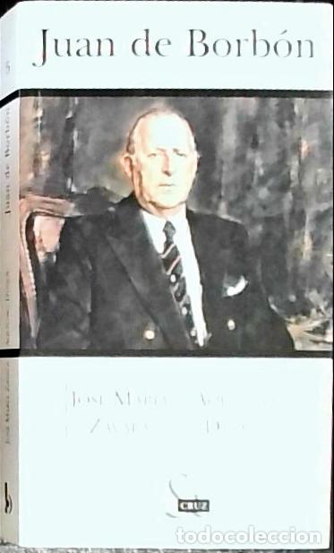 B&uuml;cher: Don Juan de Borb&oacute;n - Duque, Aquilino Zavala, Jos&eacute; Mar&iacute;a: