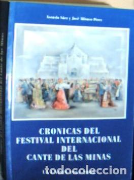 B&uuml;cher: Cr&oacute;nicas del Festival Nacional del Cante de las Minas : 1961-1985 - S&aacute;ez, Asensio:
