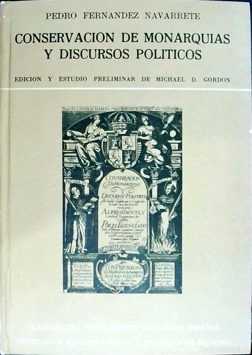 B&uuml;cher: Conservaci&oacute;n de Monarqu&iacute;as y discursos pol&iacute;ticos - Fern&aacute;ndez Navarrete, Pedro: