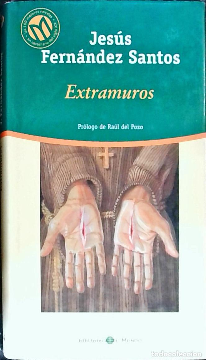 B&uuml;cher: Extramuros - Fern&aacute;ndez Santos, Jes&uacute;s: