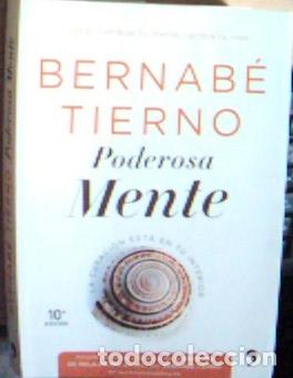 B&uuml;cher: Poderosa mente : la curaci&oacute;n est&aacute; en tu interior - Tierno, Bernab&eacute;: