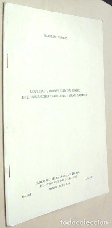 B&uuml;cher: Movilidad en inmovilidad del l&eacute;xico en el romancero tradicional: Gran Canaria. Separata. Con dedicat