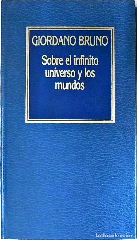 Libri di seconda mano: Sobre el infinito y los mundos - BRUNO, Giordano: