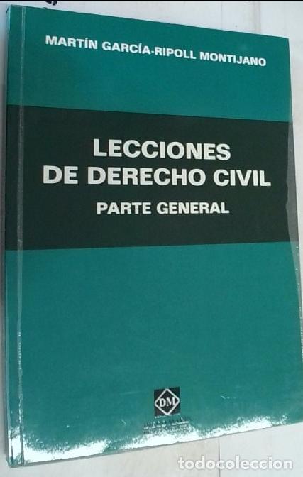 Libri di seconda mano: Lecciones de derecho civil. Parte general - Garc&iacute;a Ripoll Montijano, Mart&iacute;n: