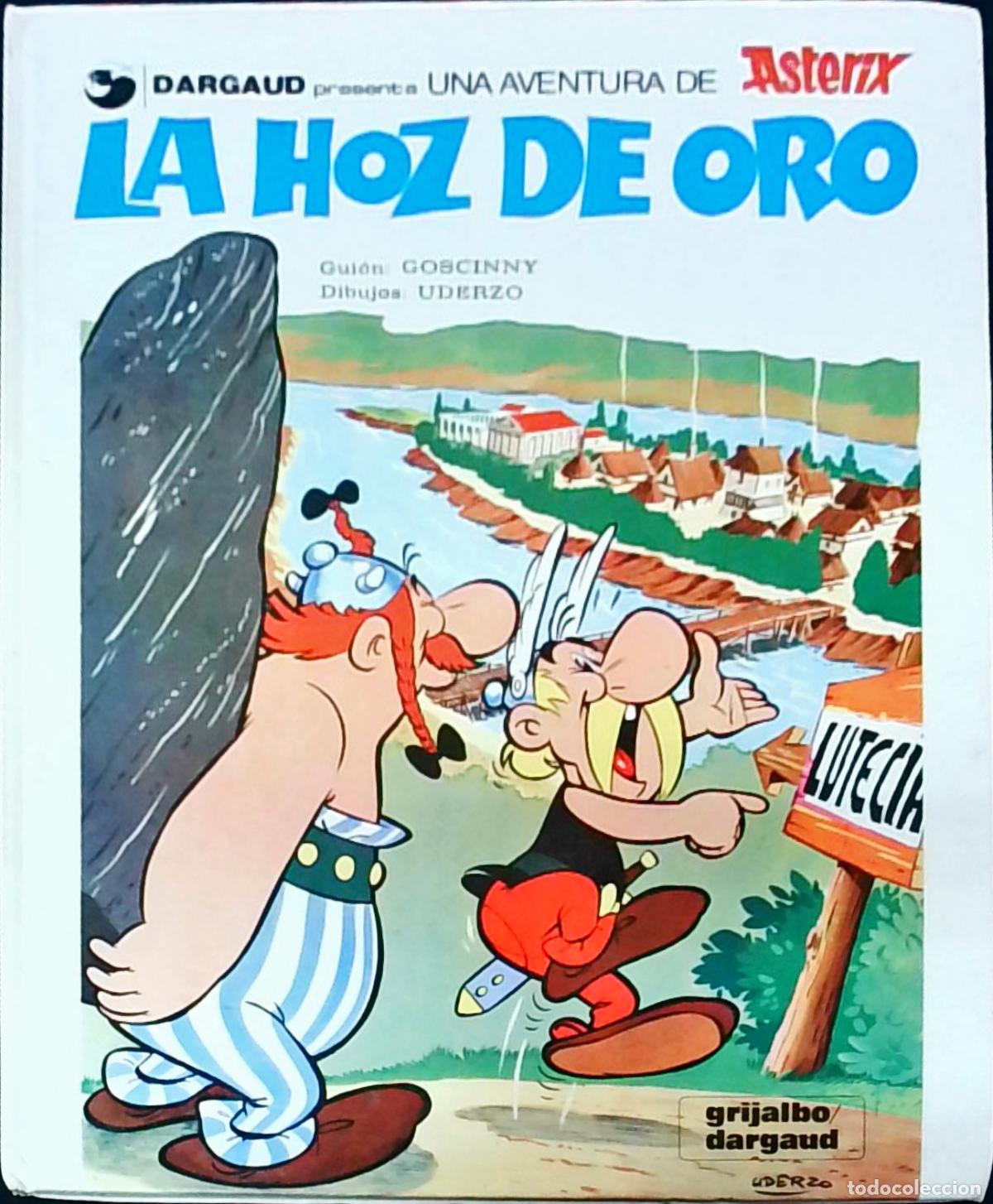 books: La hoz de oro. Dargaud presenta Una aventura de Ast&eacute;rix - GOSCINNY y UDERZO: