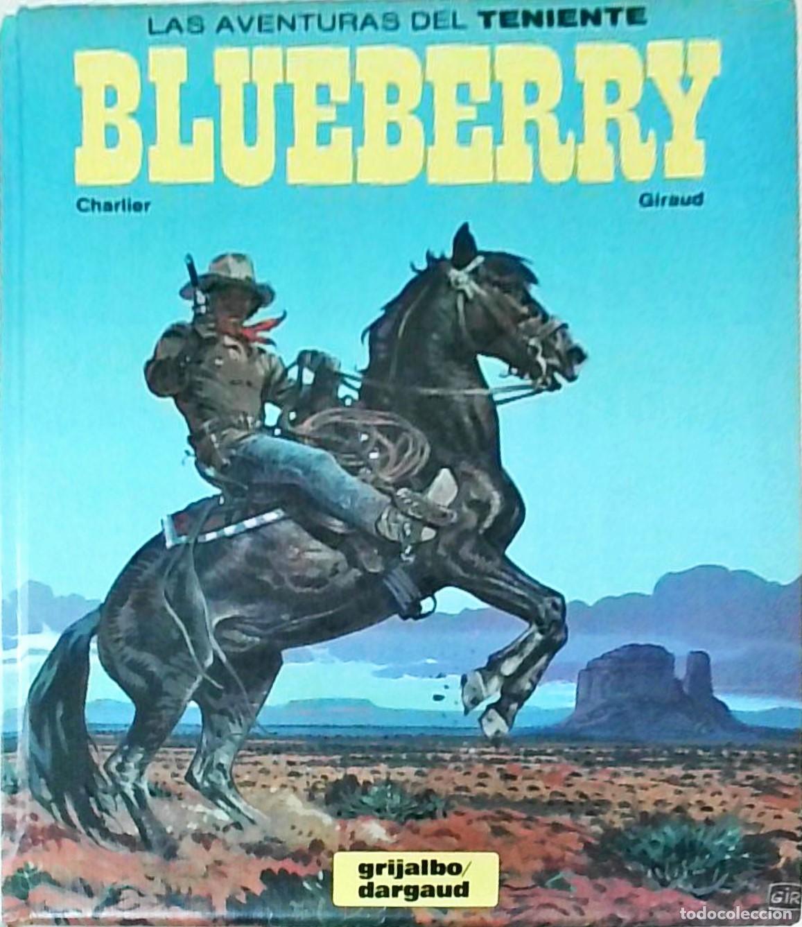 books: Las aventuras del teniente Blueberry. N&ordm; 5. Contiene 4 obras - CHARLIER, Jean Michel y GIRAUD, Jean: