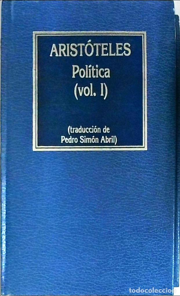 books: Pol&iacute;tica (Volumen I) (Traducci&oacute;n de Pedro Sim&oacute;n Abril) - ARISTOTELES: