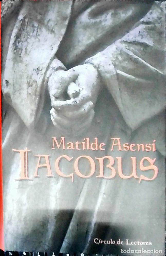 books: Iacobus - ASENSI, Matilde: