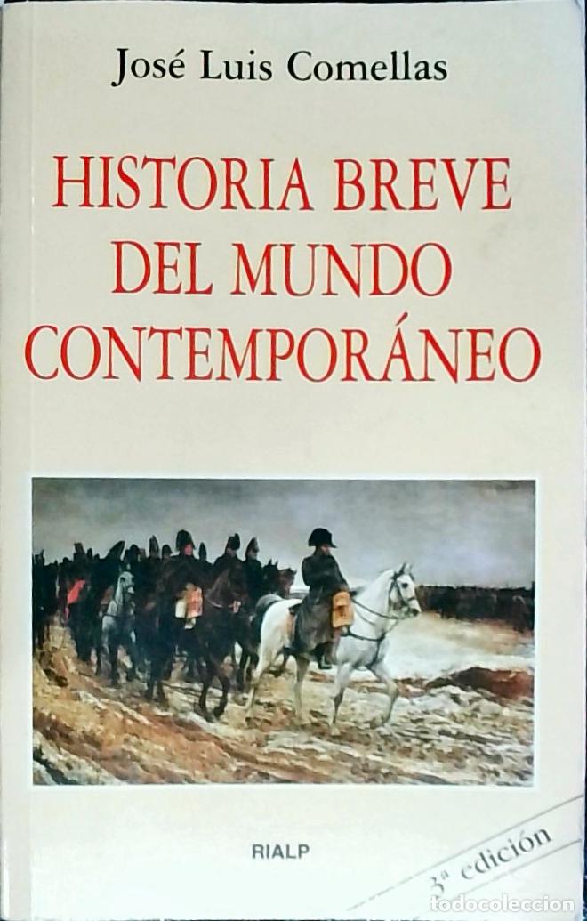 Livres: Historia breve del mundo contempor&aacute;neo (1776 - 1945) - Comellas, Jos&eacute; Luis: