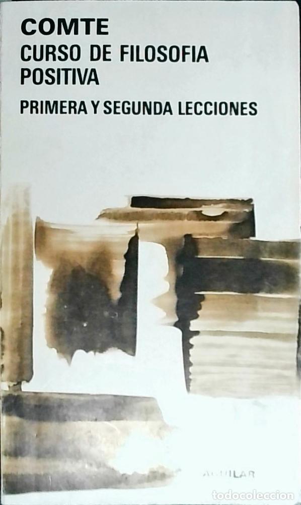 B&uuml;cher: Curso de filosof&iacute;a positiva: primera y segunda lecciones - Comte, Augusto: